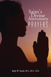 Saint s Divine Intercessory Prayers