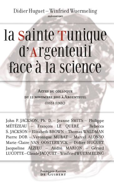 La Sainte Tunique d'Argenteuil face à la science - Cercle d