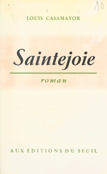 Saintejoie - Louis Casamayor