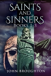 Saints And Sinners - Books 1-3