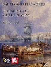 Saints and Fireworks: The Music of Gordon Mizzi, Volume Two