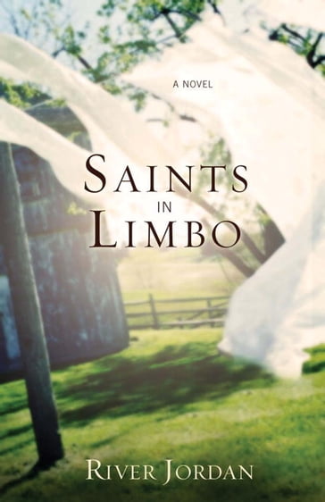 Saints in Limbo - Jordan River