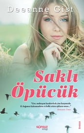 Sakl Öpücük