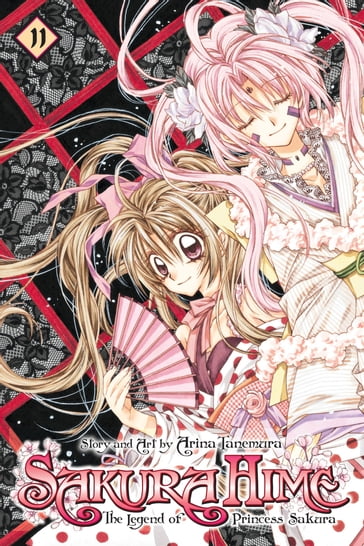 Sakura Hime: The Legend of Princess Sakura, Vol. 11 - Arina Tanemura