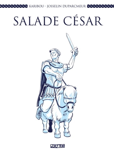Salade César - Karibou - Josselin Duparcmeur