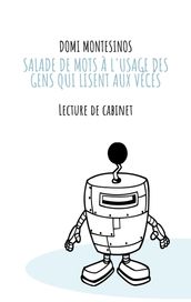 Salade de mots à l usage des gens qui lisent aux vécés