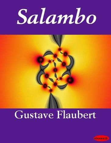 Salambo - Flaubert Gustave