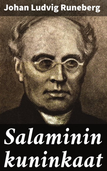 Salaminin kuninkaat - Johan Ludvig Runeberg