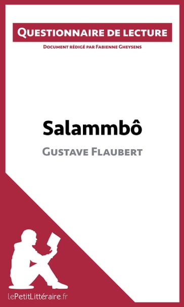 Salammbô de Gustave Flaubert - Fabienne Gheysens - lePetitLitteraire