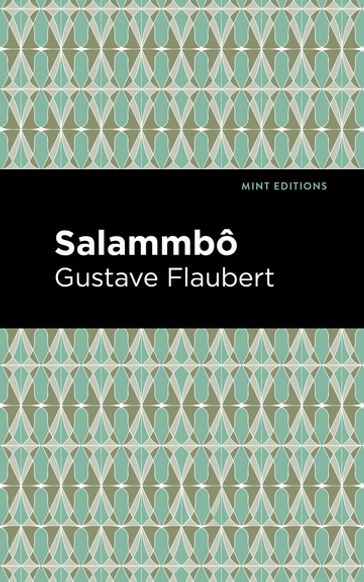 Salammbo - Flaubert Gustave - Mint Editions