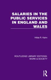 Salaries in the Public Services in England and Wales