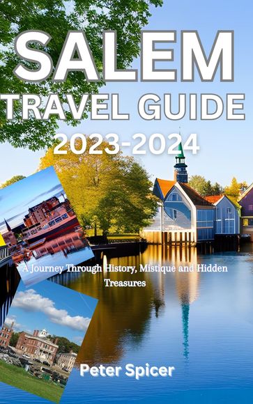 Salem Travel Guide - Peter Spicer