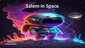 Salem in Space