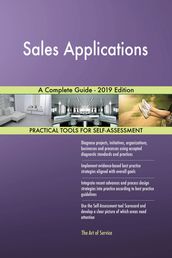 Sales Applications A Complete Guide - 2019 Edition