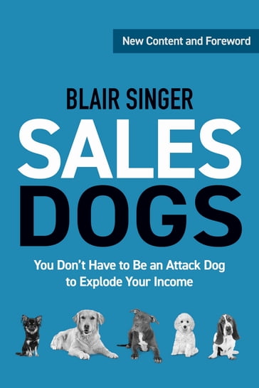 Sales Dogs - Blair Singer