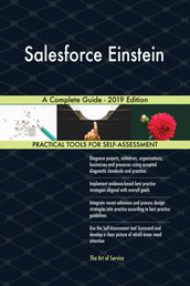 Salesforce Einstein A Complete Guide - 2019 Edition