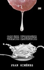 Saliva excesiva