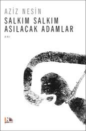 Salkm Salkm Aslacak Adamlar