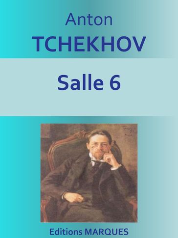 Salle 6 - Anton Tchekhov