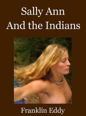 Sally Ann and the Indians
