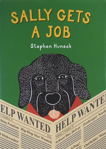 Sally Gets a Job - Stephen Huneck