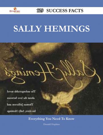 Sally Hemings 129 Success Facts - Everything you need to know about Sally Hemings - Donald Hopkins