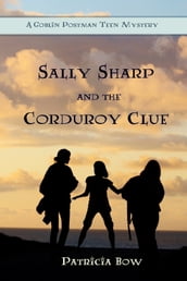 Sally Sharp and the Corduroy Clue
