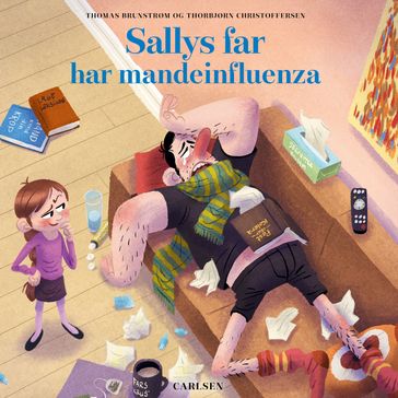 Sallys far (8) - Sallys far har mandeinfluenza - Thomas Brunstrøm - Thorbjørn Christoffersen