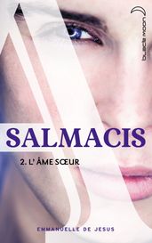 Salmacis 2 - L âme soeur