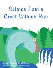 Salmon Sam s Great Salmon Run