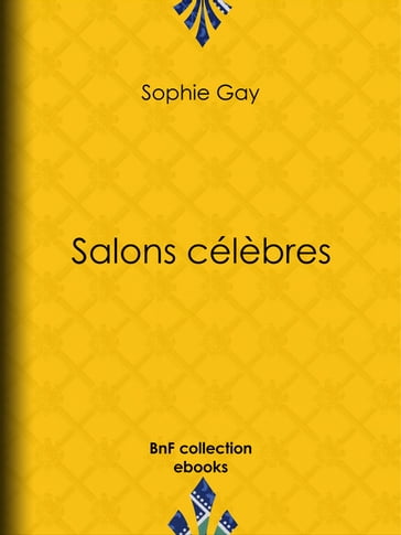 Salons célèbres - Sophie Gay