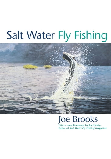 Salt Water Fly Fishing - Joe Brooks