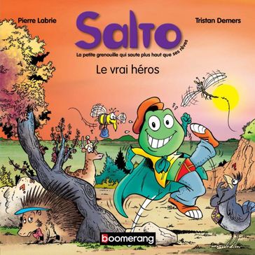 Salto 2 - Le vrai héros - Pierre Labrie