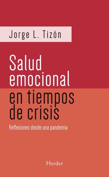 Salud emocional en tiempos de crisis (2da ed.) - Jorge L. Tizón