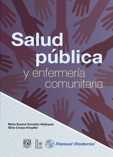 Salud pública y enfermería comunitaria - María Susana González Vázquez - Silvia Crespo Knopfler