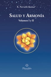 Salud y Armonia Vol. I y II