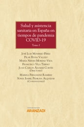 Salud y asistencia sanitaria en España en tiempos de pandemia covid-19