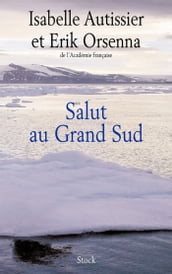 Salut au Grand Sud