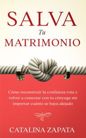 Salva tu matrimonio