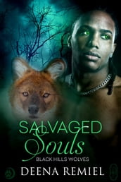 Salvaged Souls (Black Hills Wolves #58)