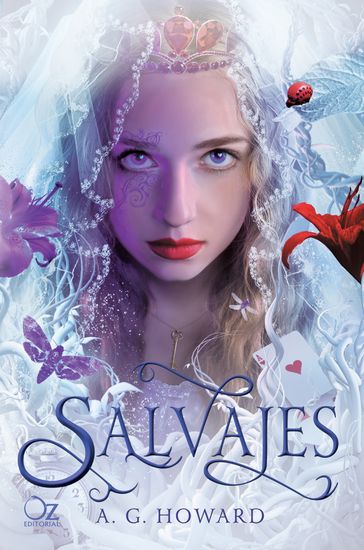 Salvajes - A. G. Howard