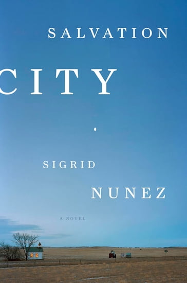 Salvation City - Sigrid Nunez