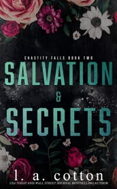 Salvation and Secrets