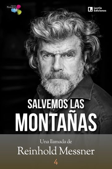 Salvemos las montañas - Reinhold Messner