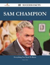 Sam Champion 36 Success Facts - Everything you need to know about Sam Champion