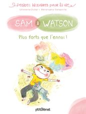 Sam & Watson, plus forts que l ennui !