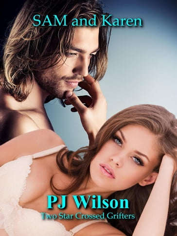 Sam and Karen - P.J Wilson