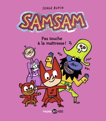 SamSam, Tome 03 - Rémi Chaurand