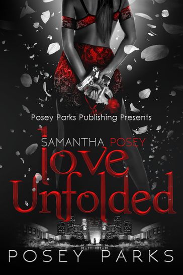 Samantha Posey Love Unfolded - Posey Parks
