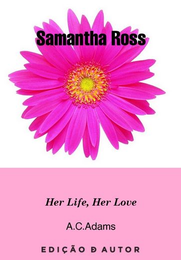 Samantha Ross - A.C. Adams